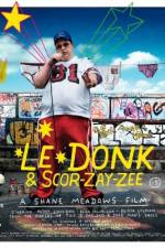 Watch Le Donk & Scor-zay-zee Movie25