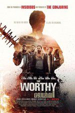 Watch The Worthy Movie25