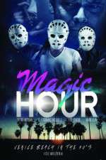 Watch Magic Hour Movie25