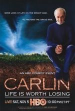 Watch George Carlin: Life Is Worth Losing Movie25