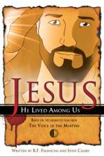 Watch Jesus He Lived Among Us Movie25