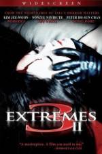 Watch 3 Extremes II Movie25