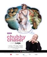 Watch Chubby Chaser Movie25