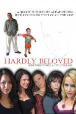 Watch Hardly Beloved Movie25