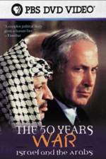 Watch The 50 Years War Israel and the Arabs Movie25