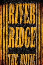Watch River Ridge Movie25
