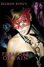 Watch Pleasure or Pain Movie25