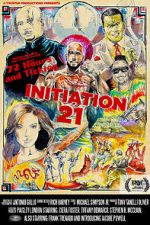 Watch Initiation 21 Movie25