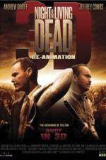 Watch Night of the Living Dead 3D ReAnimation Movie25