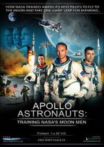 Watch Apollo Astronauts: Training NASA\'s Moon Men Movie25