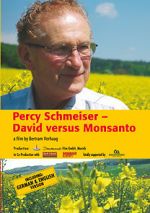 Watch Percy Schmeiser - David versus Monsanto Movie25