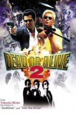 Watch Dead or Alive 2 Movie25