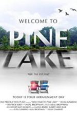 Watch Welcome to Pine Lake Movie25