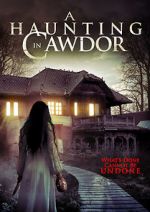 Watch A Haunting in Cawdor Movie25