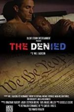 Watch The Denied Movie25
