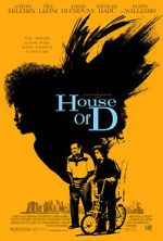 Watch House of D Movie25