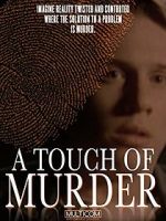 Watch A Touch of Murder Movie25
