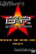 Watch Guns N' Roses: Rock in Rio III Movie25