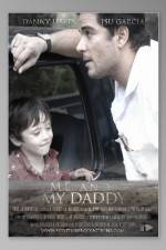 Watch Me and My Daddy Movie25
