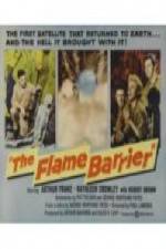 Watch The Flame Barrier Movie25