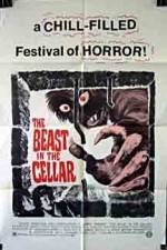 Watch The Beast in the Cellar Movie25