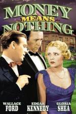 Watch Money Means Nothing Movie25