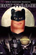 Watch Bat Thumb Movie25