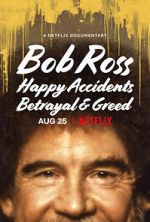 Watch Bob Ross: Happy Accidents, Betrayal & Greed Movie25