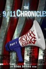 Watch The 9/11 Chronicles - Truth Rising Movie25