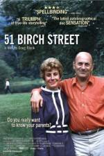Watch 51 Birch Street Movie25