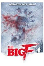 Watch The Big F Movie25
