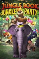 Watch The Jungle Book Jungle Party Movie25