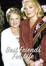 Watch Best Friends for Life Movie25