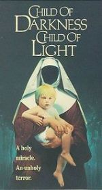 Watch Child of Darkness, Child of Light Movie25