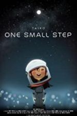 Watch One Small Step Movie25