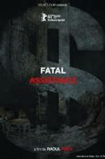 Watch Fatal Assistance Movie25