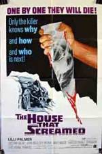 Watch The House That Screamed Movie25