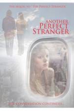 Watch Another Perfect Stranger Movie25