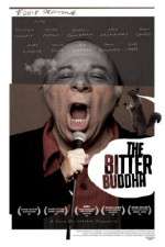Watch The Bitter Buddha Movie25