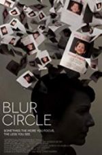 Watch Blur Circle Movie25