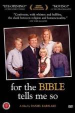 Watch For the Bible Tells Me So Movie25