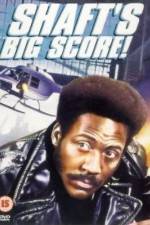 Watch Shaft's Big Score! Movie25