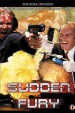 Watch Sudden Fury Movie25