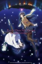 Watch Rascal Does Not Dream of Bunny Girl Senpai The Movie Movie25