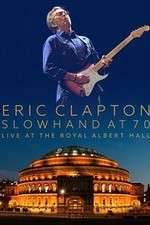 Watch Eric Clapton Live at the Royal Albert Hall Movie25