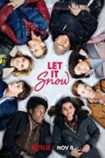 Watch Let It Snow Movie25