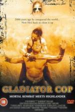 Watch Gladiator Cop Movie25