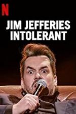 Watch Jim Jefferies: Intolerant Movie25