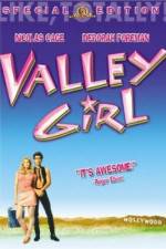Watch Valley Girl Movie25