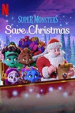 Watch Super Monsters Save Christmas Movie25